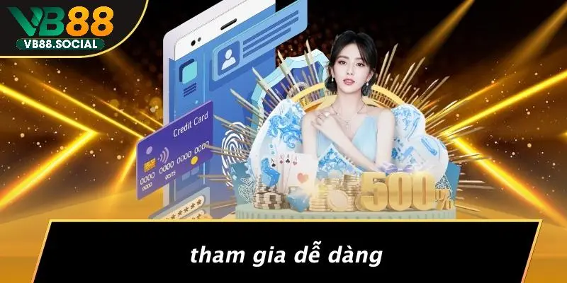 THƯỞNG GIỚI THIỆU: CƠ HỘI KIẾM TIỀN DỄ DÀNG TỪ VB88 CASINO 3 Tham Gia Dễ Dàng